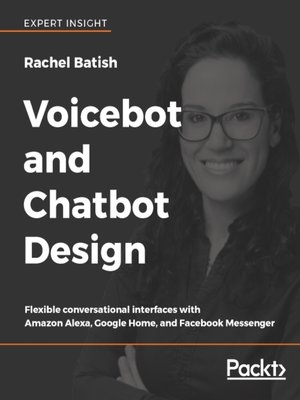 cover image of Voicebot and Chatbot Design